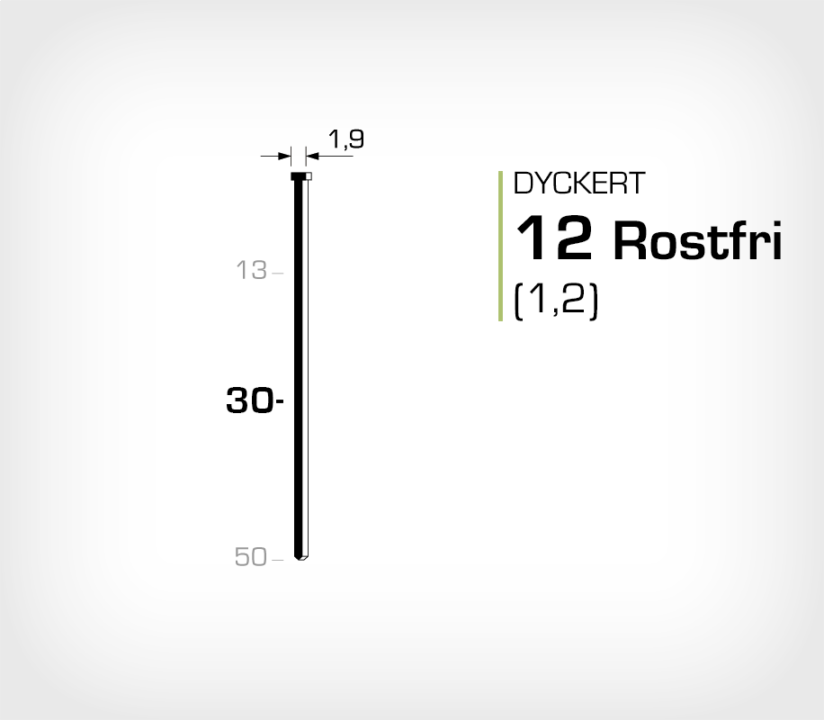 Dyckert rostfri 12/30 SS (SKN 12-30 SS)